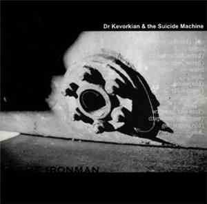 Dr. Kevorkian & The Suicide Machine - The Ironman