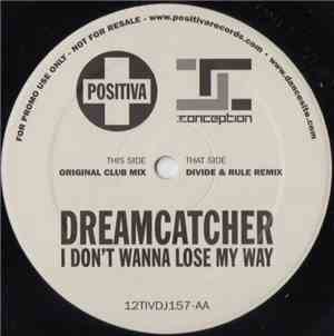 Dreamcatcher - I Don't Wanna Lose My Way