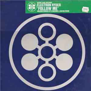 Electron Ryder - Follow Me