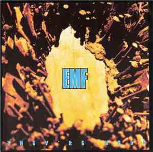 EMF - They're Here