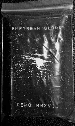 Empyrean Blood - Demo MMXVII