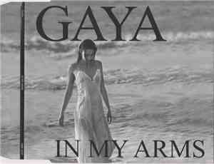 Gaya  - In My Arms