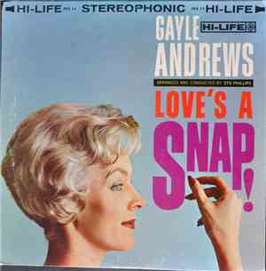 Gayle Andrews - Love’s A Snap!