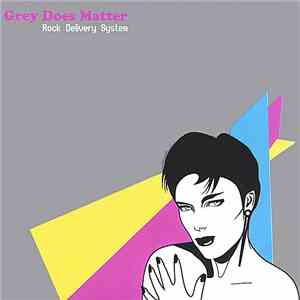 Grey Does Matter - Rock Delivery System