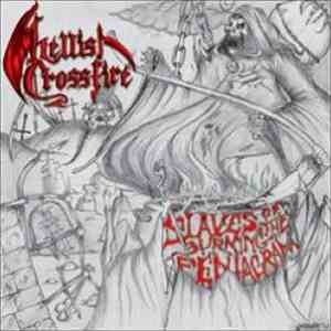 Hellish Crossfire - Slaves Of The Burning Pentagram