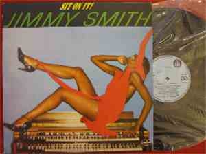 Jimmy Smith - Sit On It!