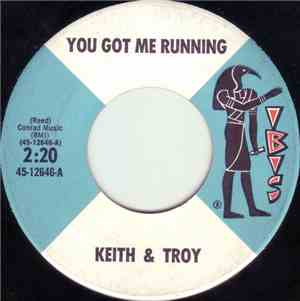Keith & Troy - You Got Me Running / My Babe