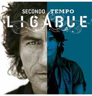 Luciano Ligabue - Secondo Tempo