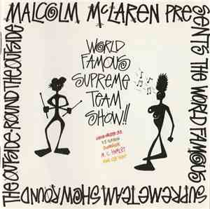 Malcolm McLaren Presents The World Famous Supreme Team Show - Round The Out ...