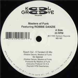 Masters Of Funk Featuring Robbie Danzie - Reach Out