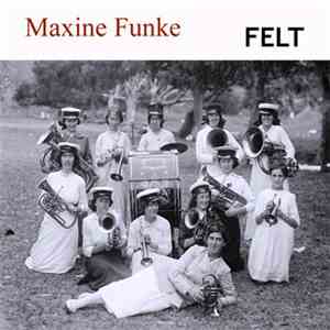 Maxine Funke - Felt