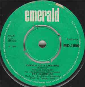 Pat McGeegan - Chance Of A Lifetime
