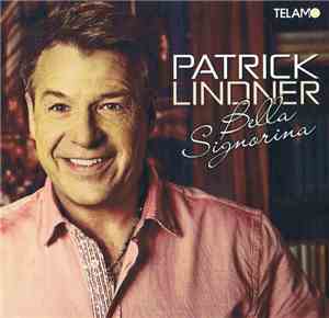 Patrick Lindner - Bella Signorina