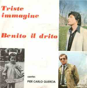 Pier Carlo Quercia - Triste Immmagine / Benito Il Drito