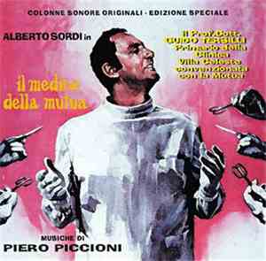 Piero Piccioni - Il Medico Della Mutua / Il Prof. Dott. Guido Tersilli Prim ...