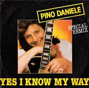 Pino Daniele - Yes I Know My Way (Special Remix)