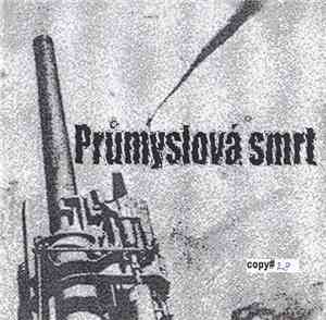 Průmyslová Smrt - First tour
