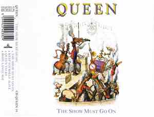 Queen - The Show Must Go On