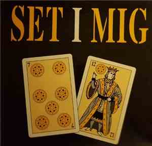 Set i Mig - Set I Mig
