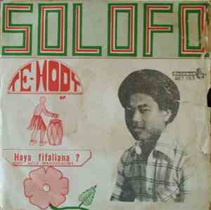 Solofo - Te-Hody / Haya Fifiliana