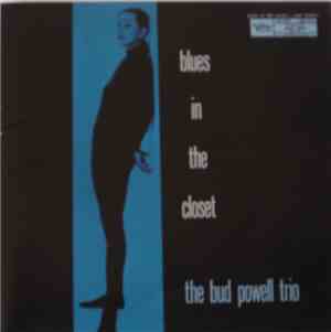 The Bud Powell Trio - Blues In The Closet
