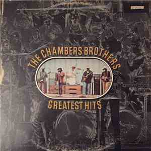 The Chambers Brothers - The Chambers Brothers Greatest Hits