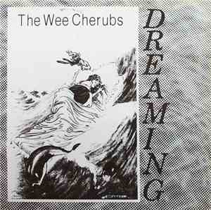 The Wee Cherubs - Dreaming