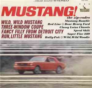 The Zip-Codes - Mustang!
