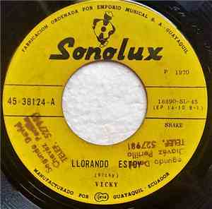 Vicky - Llorando Estoy / Por Que, Por Que