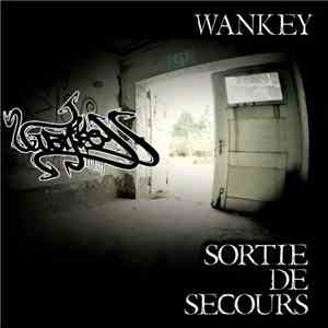 Wankey - Sortie de Secours