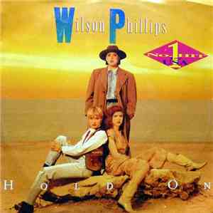 Wilson Phillips - Hold On