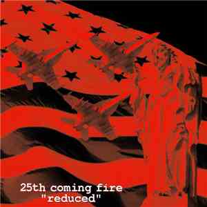 25th Coming Fire - Reduced