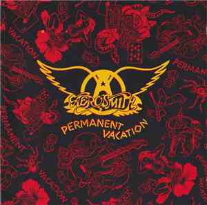 Aerosmith - Permanent Vacation