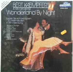 Bert Kaempfert & Sein Orchester - Wonderland By Night