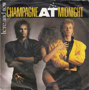 Champagne At Midnight - Here And Now