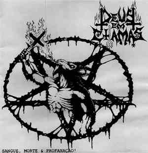 Deus Em Chamas - Sangue,Morte E Profanação