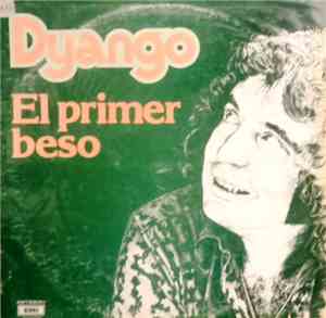 Dyango - El Primer Beso