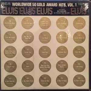 Elvis - Worldwide 50 Gold Award Hits, Vol. 1