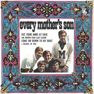 Every Mothers' Son - Put Your Mind At Ease