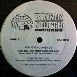 Ground Control - Another Dope Jam