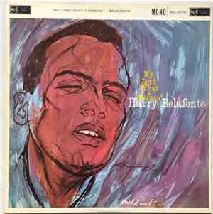 Harry Belafonte - My Lord What A Mornin'