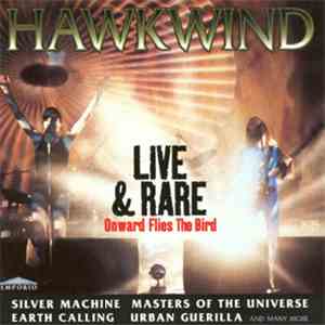 Hawkwind - Live & Rare (Onward Flies The Bird)