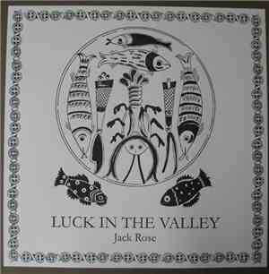 Jack Rose - Luck In The Valley