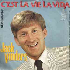 Jack Vinders - C'est La Vie La Vida