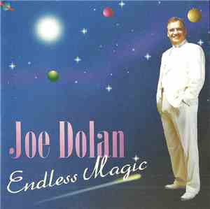 Joe Dolan - Endless Magic