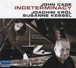 John Cage - Indeterminacy