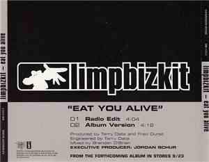 Limp Bizkit - Eat You Alive