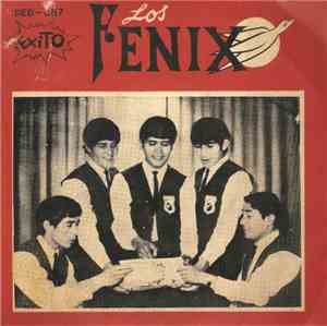 Los Fenix  - Los Fenix