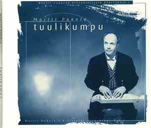 Martti Pokela - Tuulikumpu (Martti Pokelan Historiallisia Äänityksiä I)