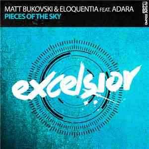 Matt Bukovski & Eloquentia Feat. Adara - Pieces Of The Sky